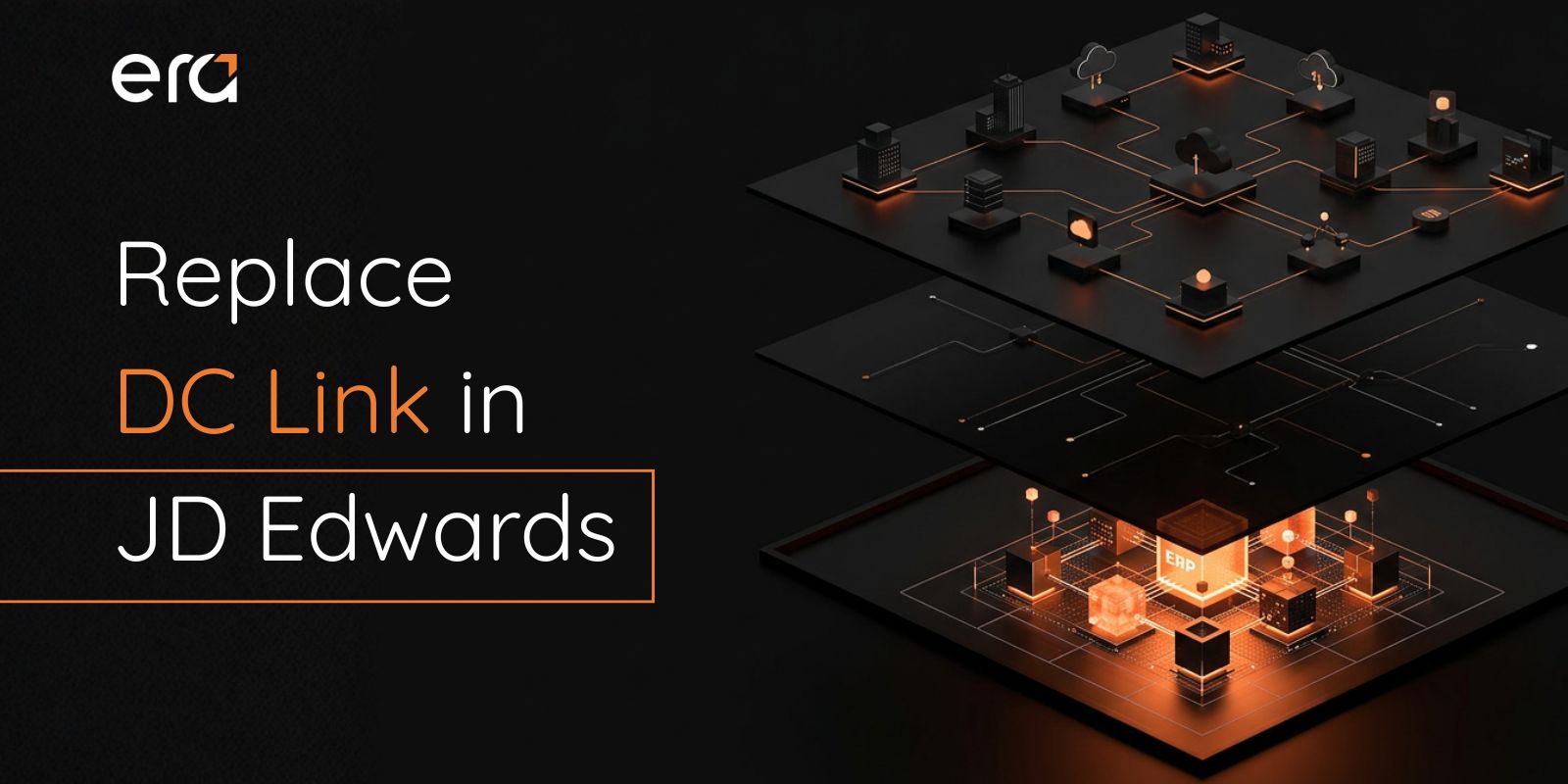 How to Replace DC Link in JD Edwards | Era